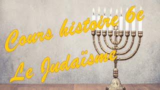 Cours Histoire 6e  Les débuts du judaïsme [upl. by Aitsirt]