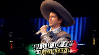 JUAN CHARRASQUEADO  Lorenzo nieto de Jorge Negrete con el Mariachi Vargas [upl. by Auqined]