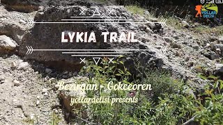 LYKIA TRAIL  Bezirgan  Sarıbelen [upl. by Murielle]