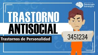 quotPsicópataquot ó Trastorno Antisocial de la Personalidad Síntomas y Tratamiento Resumen animado [upl. by Aerdnaid]