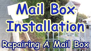 How to Install a Mailbox or Repair a Letterbox Post Mailbox Installation with DaznDi [upl. by Inattirb]