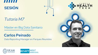 Tutoria M7 Máster en Big Data Sanitario [upl. by Nomaj]