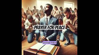 peace prayerforpeace prayers authority bibleverse prayeraltar shortclip christianprayer yt [upl. by Bultman]