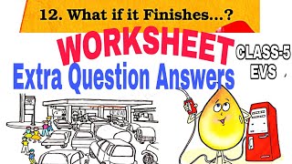 KV WORKSHEET of all important questions answers What if it finishes Class 5 EVS [upl. by Oicor176]