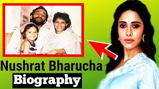 Nushrat Bharucha Indian Actress  Life Story  Biography [upl. by Enirak]