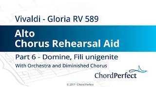 Vivaldis Gloria Part 6  Domine Fili unigenite  Alto Chorus Rehearsal Aid [upl. by Aserehtairam670]