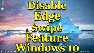 How to Disable Microsoft Edge Swipe Gestures in Windows 10 [upl. by Treve]