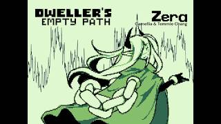 Zera Remix  Dwellers Empty Path [upl. by Merchant]