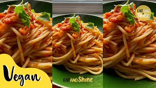 Vegan Spaghetti Bolognese Recipe  Eat and Shine ☀️ [upl. by Annahsad]