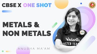 Metals and Non Metals Class 10 in One Shot Full Chapter CBSE 10 Science Chap 3 Term 1  Vedantu [upl. by Dene]