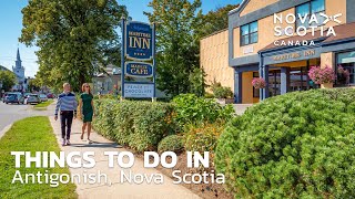 Things to Do in Antigonish [upl. by Einnij]