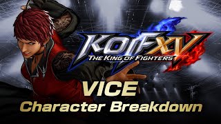 【ENG】KOF XV DLC｜VICE｜Character Breakdown [upl. by Iey]