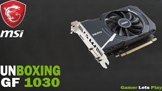 MSI GeForce GT 1030 AERO ITX 2G OC Unboxing [upl. by Tongue]