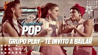 Grupo Play  Te invito a bailar  Video Clip Oficial [upl. by Lukin]