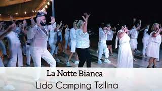 La Notte Bianca Lido Camping Tellina [upl. by Rother]