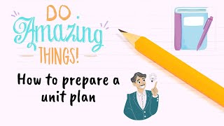 How To Prepare A UNIT PLAN  A Sample Of A Unit Plan [upl. by Nitfa]