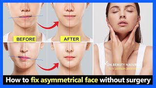 3 Steps Fix Asymmetrical Face  Fix uneven lips uneven cheeks uneven jaw without surgery [upl. by Yaned]