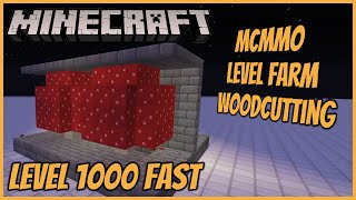 Minecraft  Simple amp Easy McMMO Woodcutting Level Farm 119 Works On Public Servers [upl. by Chladek748]