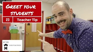 How to greet your students  Teaching Tip [upl. by Silda493]