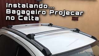 Como instalar o RackBagageiro projecar no Celta [upl. by Aihseken]