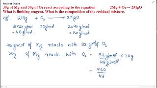 30g of Mg and 30g of O2 react according to the equation 2Mg  O2 → 2MgO [upl. by Deckert]