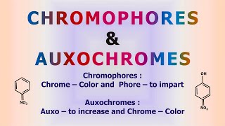 Chromophore and Auxochrome [upl. by Greiner]