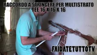 Come Fare Impianto Idraulico Guida Completa Tubi Multistrato Tutorial [upl. by Fuhrman]