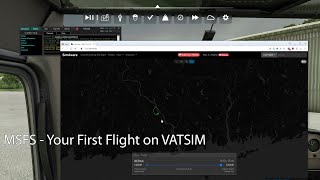 MSFS  Your First Flight on VATSIM [upl. by Teerpnam611]