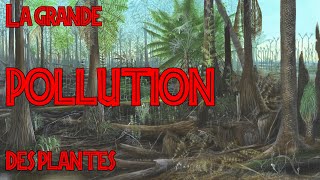 Le Carbonifère et lorigine du charbon  quand les plantes ont pollué toute la planète [upl. by Alur749]