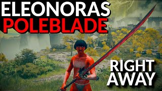 Elden Ring How To Get Eleonoras Poleblade RIGHT AWAY [upl. by Granese]