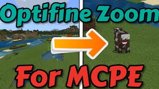 How To Get Optifine Zoom For MCPE [upl. by Baxter18]