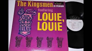 THE KINGSMEN LOUIE LOUIE 2023 Remaster [upl. by Julian]