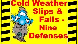 Cold Weather Slips and Falls  9 Defenses  Safety Training Video  Fall Prevention [upl. by Nnagem]