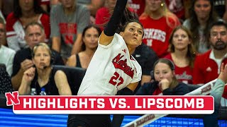 Lipscomb at Nebraska  Highlights  Big Ten Volleyball  8262023 [upl. by O'Carroll]