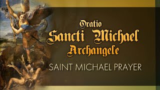 Saint Michael Prayer Latin and English [upl. by Ayom522]