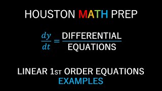 FirstOrder Linear Differential Equations Examples [upl. by Lledor]