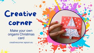 Make your own origami Christmas card [upl. by Eimorej685]