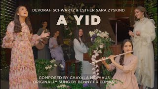 A YID Cover l Devorah Schwartz amp Esther Sara Zyskind l For Women and Girls Only [upl. by Alenson]