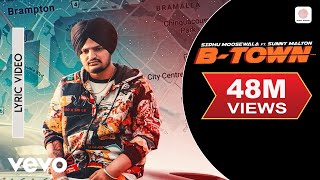 BTown  Official Lyric Video  Sidhu Moose Wala  BTown ft Sunny Malton [upl. by Shanahan42]