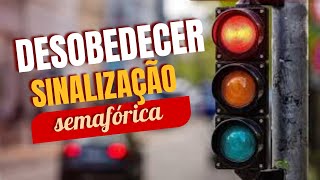 Desobedecer à Sinalização Semafórica e de Parada Obrigatória é Falta ELIMINATÓRIA cnh [upl. by Gile]