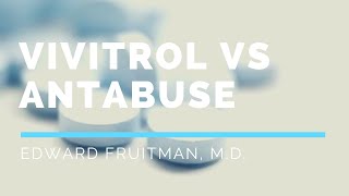 Vivitrol vs Antabuse What Are The Differences [upl. by Ocin633]