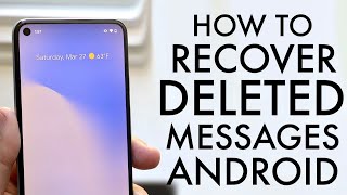 How To Recover Deleted Text Messages On ANY Android 2021 [upl. by Shayna]