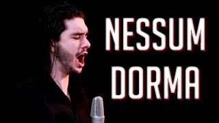 quotNessun Dormaquot  GIACOMO PUCCINIS TURANDOT cover [upl. by Esinev]