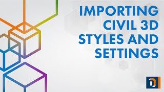 AutoCAD Civil 3D Tip Importing Styles and Settings Between Drawings [upl. by Akema]