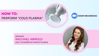 Cold Plasma facial training amp demonstration with the PLAXEL plasma pen [upl. by Ecnerolf]