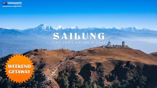 अचानककाे यात्रा  Sailung the Land of 100 HILLS सय थुम्का मिलेर बनेकाे शैलुङ डाँडा [upl. by Arrej]