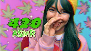 420 ASMR 🍁🌳🍃 Getting progressively more stoned [upl. by Tsugua693]