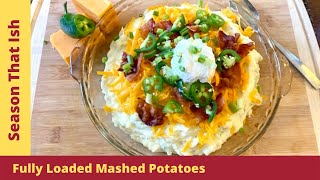 How to Fully Loaded Mashed Potatoes Recipe [upl. by Gnanmos]