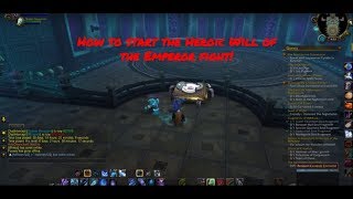 How to start Heroic Will of the Emperors boss in Mogushan Vaults World of Warcraft Shadowlands [upl. by Lorola]