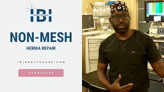 No Mesh Hernia Repair  IBI HEalthcare Institute [upl. by Marieann723]